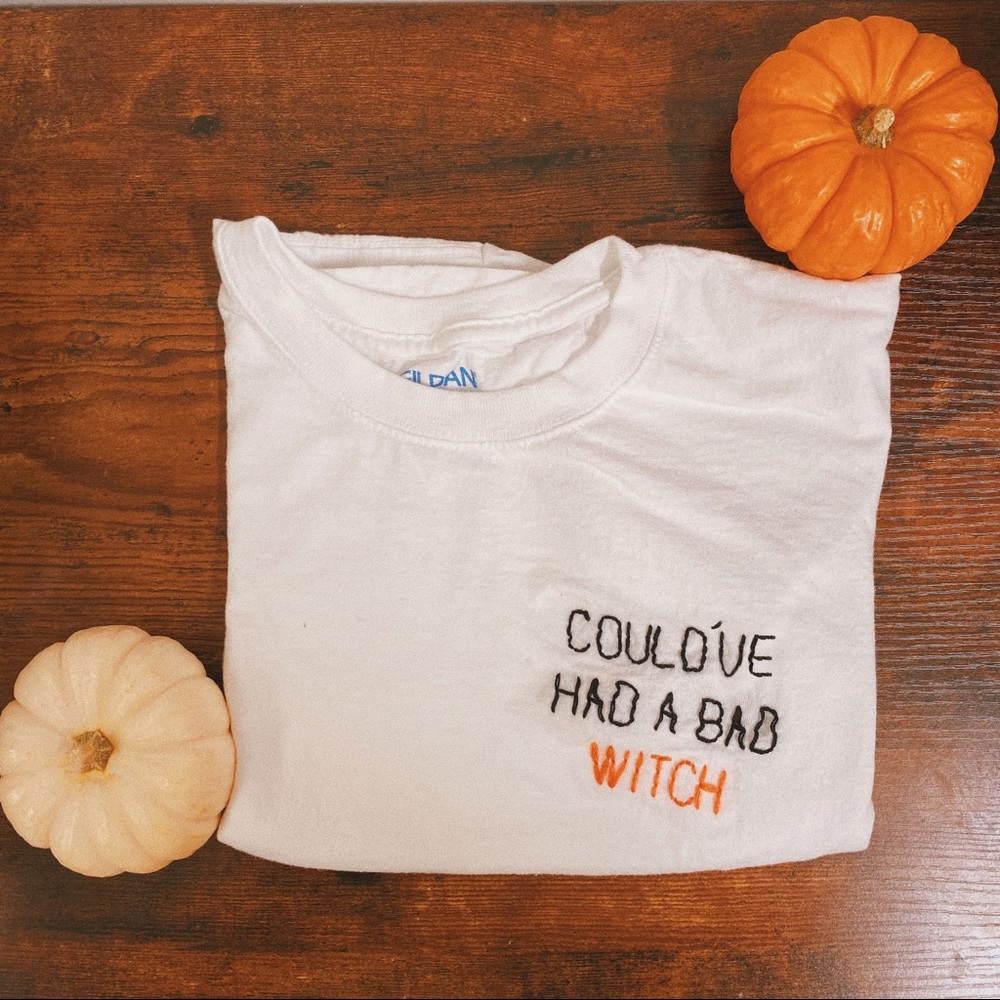 Halloween Could’ve had a Bad Witch Embroidered Tee